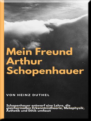 cover image of Mein Freund Arthur Schopenhauer